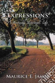 Expressions libro in lingua di James Maurice E.