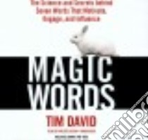 Magic Words (CD Audiobook) libro in lingua di David Tim, Dixon Walter (NRT)