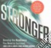 Stronger (CD Audiobook) libro in lingua di Everly George S. Jr., Strouse Douglas A., Mccormack Dennis K., Pratt Sean (NRT)