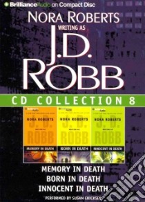 J. D. Robb CD Collection 8 (CD Audiobook) libro in lingua di Robb J. D., Ericksen Susan (NRT)