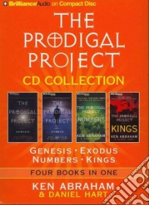 The Prodigal Project CD Collection (CD Audiobook) libro in lingua di Abraham Ken, Hart Daniel, Hill Dick (NRT), Breck Suzie (NRT)