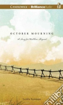 October Mourning (CD Audiobook) libro in lingua di Newman Leslea, Beresford Emily (NRT), Daniels Luke (NRT), Parks Tom (NRT), Podehl Nick (NRT)
