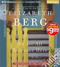 We Are All Welcome Here (CD Audiobook) libro in lingua di Berg Elizabeth