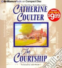 The Courtship (CD Audiobook) libro in lingua di Coulter Catherine, Flosnik Anne T. (NRT)