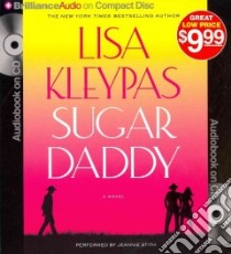 Sugar Daddy (CD Audiobook) libro in lingua di Kleypas Lisa, Stith Jeannie (NRT)