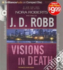 Visions in Death (CD Audiobook) libro in lingua di Robb J. D., Ericksen Susan (NRT)