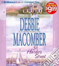 50 Harbor Street (CD Audiobook) libro in lingua di Macomber Debbie, Burr Sandra (NRT)