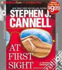 At First Sight (CD Audiobook) libro in lingua di Cannell Stephen J., Brick Scott (NRT)
