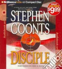The Disciple (CD Audiobook) libro in lingua di Coonts Stephen, Dove Eric G. (NRT)
