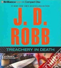 Treachery in Death (CD Audiobook) libro in lingua di Robb J. D., Ericksen Susan (NRT)