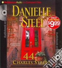 44 Charles Street (CD Audiobook) libro in lingua di Steel Danielle, Morey Arthur (NRT)