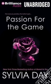 Passion for the Game (CD Audiobook) libro in lingua di Day Sylvia, Eyre Justine (NRT)