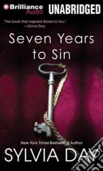 Seven Years to Sin (CD Audiobook) libro in lingua di Day Sylvia, Underwood Fiona (NRT)