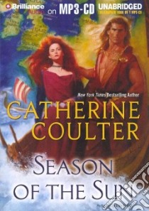Season of the Sun (CD Audiobook) libro in lingua di Coulter Catherine, Flosnik Anne T. (NRT)