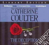 The Deception (CD Audiobook) libro in lingua di Coulter Catherine, Flosnik Anne T. (NRT)