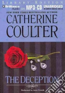The Deception (CD Audiobook) libro in lingua di Coulter Catherine, Flosnik Anne T. (NRT)