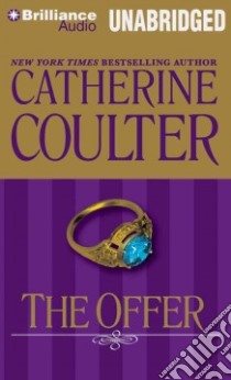 The Offer (CD Audiobook) libro in lingua di Coulter Catherine, Flosnik Anne T. (NRT)