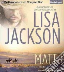 Matt (CD Audiobook) libro in lingua di Jackson Lisa, Haberkorn Todd (NRT)