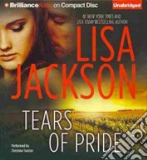 Tears of Pride (CD Audiobook) libro in lingua di Jackson Lisa, Traister Christina (NRT)