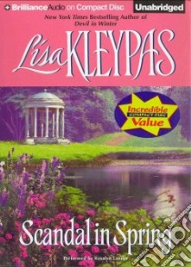Scandal in Spring (CD Audiobook) libro in lingua di Kleypas Lisa, Landor Rosalyn (NRT)
