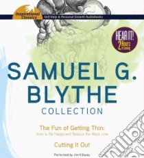 Samuel G. Blythe Collection (CD Audiobook) libro in lingua di Blythe Samuel G., Killavey Jim (NRT)