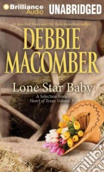 Lone Star Baby (CD Audiobook) libro in lingua di Macomber Debbie, Ross Natalie (NRT)