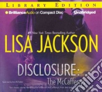 Disclosure (CD Audiobook) libro in lingua di Jackson Lisa, McFadden Amy (NRT)