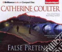 False Pretenses (CD Audiobook) libro in lingua di Coulter Catherine, Raudman Renee (NRT), Costanzo Paul (NRT)