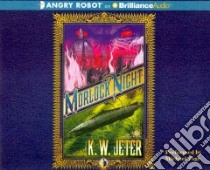 Morlock Night (CD Audiobook) libro in lingua di Jeter K. W., Page Michael (NRT)