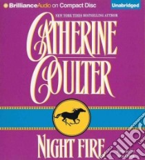 Night Fire (CD Audiobook) libro in lingua di Coulter Catherine, Flosnik Anne T. (NRT)