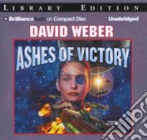 Ashes of Victory (CD Audiobook) libro in lingua di Weber David, Johnson Allyson (NRT)