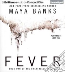 Fever (CD Audiobook) libro in lingua di Banks Maya, Paul Adam (NRT)