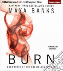 Burn (CD Audiobook) libro in lingua di Banks Maya, Paul Adam (NRT)