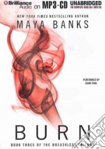 Burn (CD Audiobook) libro in lingua di Banks Maya, Paul Adam (NRT)