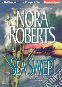 Sea Swept (CD Audiobook) libro in lingua di Roberts Nora, Stuart David (NRT)