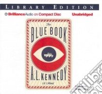 The Blue Book (CD Audiobook) libro in lingua di Kennedy A. L., Landor Rosalyn (NRT)