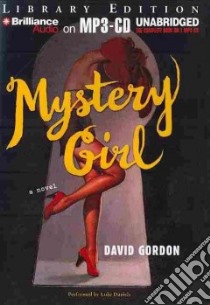 Mystery Girl (CD Audiobook) libro in lingua di Gordon David, Daniels Luke (NRT)