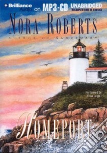 Homeport (CD Audiobook) libro in lingua di Roberts Nora, Leigh Erika (NRT)