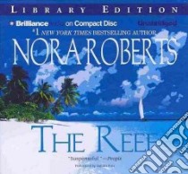 The Reef (CD Audiobook) libro in lingua di Roberts Nora, Burr Sandra (NRT)
