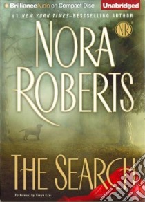 The Search (CD Audiobook) libro in lingua di Roberts Nora, Sirois Tanya Eby (NRT)