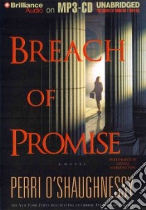 Breach of Promise (CD Audiobook) libro in lingua di O'Shaughnessy Perri, Merlington Laural (NRT)