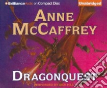 Dragonquest (CD Audiobook) libro in lingua di McCaffrey Anne, Hill Dick (NRT)
