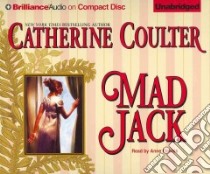 Mad Jack (CD Audiobook) libro in lingua di Coulter Catherine, Flosnik Anne T. (NRT)