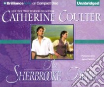 The Sherbrooke Twins (CD Audiobook) libro in lingua di Coulter Catherine, Flosnik Anne T. (NRT)