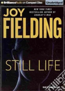 Still Life (CD Audiobook) libro in lingua di Fielding Joy, Dakin Kymberly (NRT)