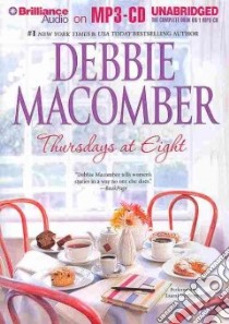 Thursdays at Eight (CD Audiobook) libro in lingua di Macomber Debbie, Merlington Laural (NRT)