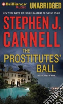 The Prostitutes' Ball (CD Audiobook) libro in lingua di Cannell Stephen J., Brick Scott (NRT)