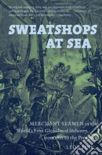 Sweatshops at Sea libro in lingua di Fink Leon