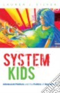 System Kids libro in lingua di Silver Lauren J.