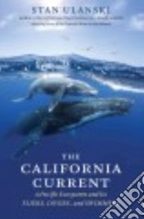 The California Current libro in lingua di Ulanski Stan